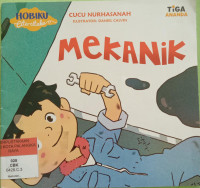 Image of Hobiku Cita-citaku: Mekanik