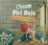 Image of Piri Reis: Laksamana yang Gagah Berani